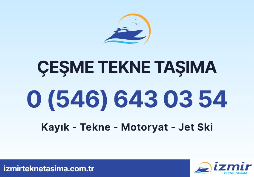 Çeşme Tekne Taşıma